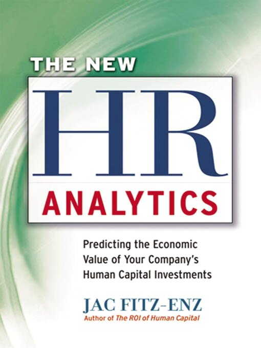 Title details for The New HR Analytics by Jac FITZ-ENZ - Available